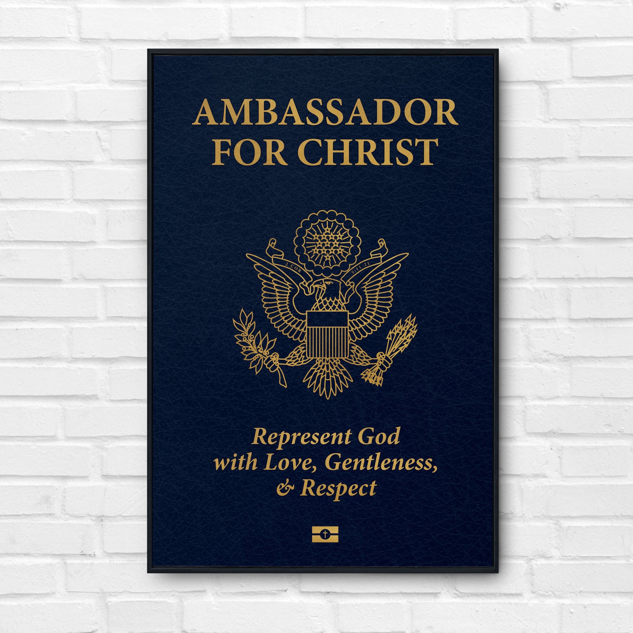 Ambassador for Christ Poster