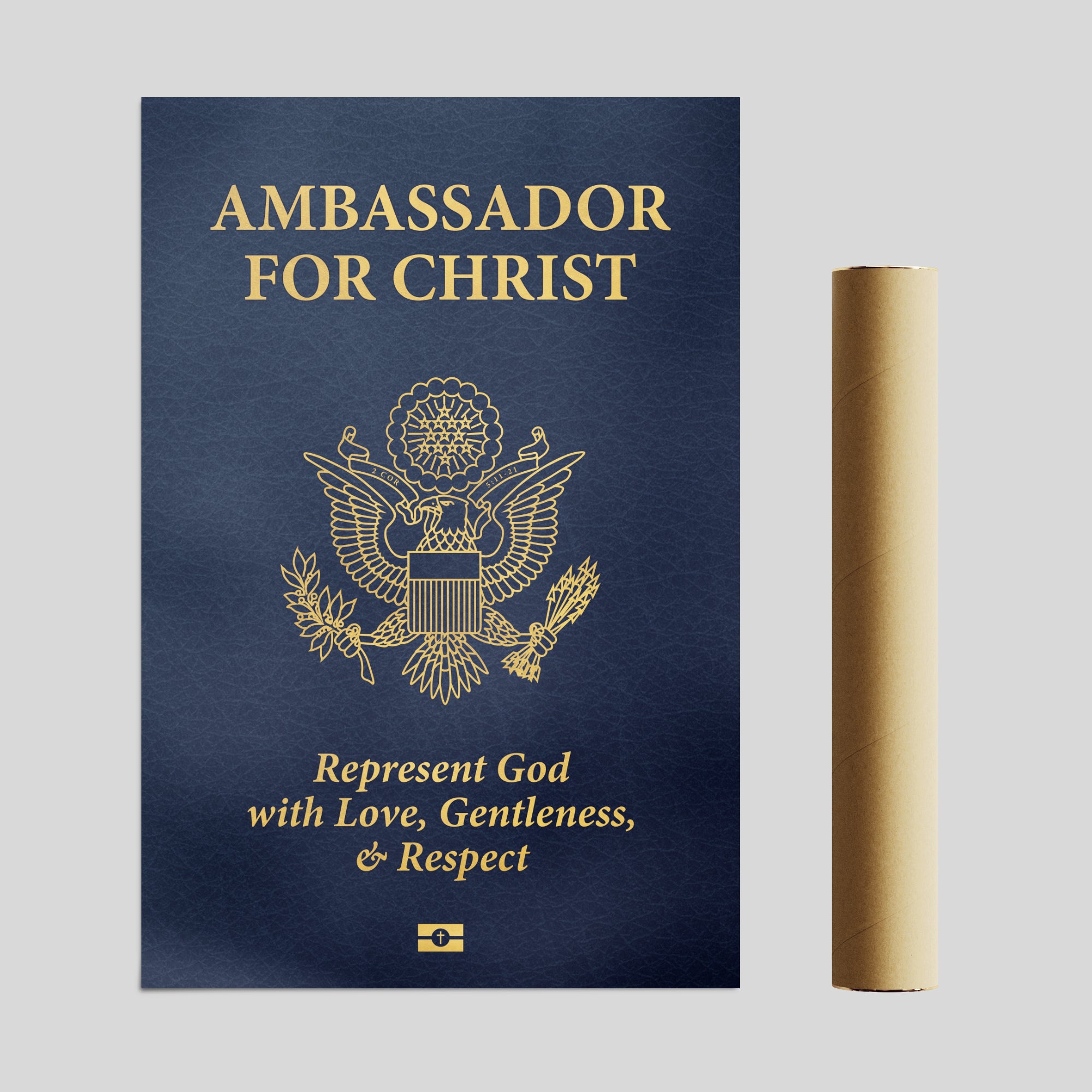 Ambassador for Christ Poster