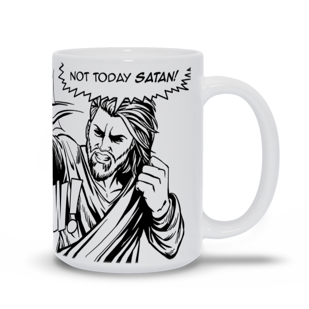 Not Today satan White Mug